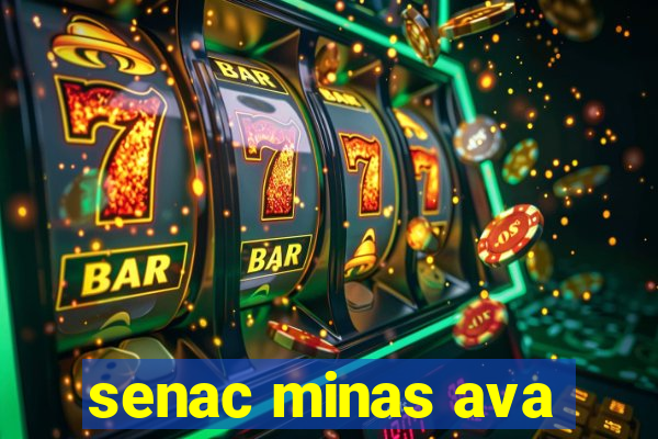 senac minas ava