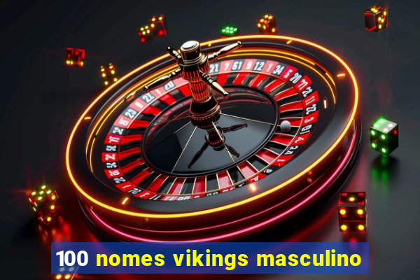 100 nomes vikings masculino