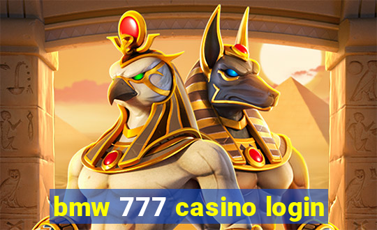 bmw 777 casino login