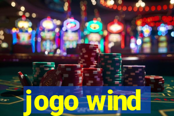 jogo wind