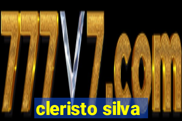 cleristo silva