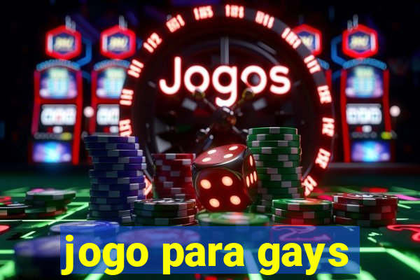 jogo para gays