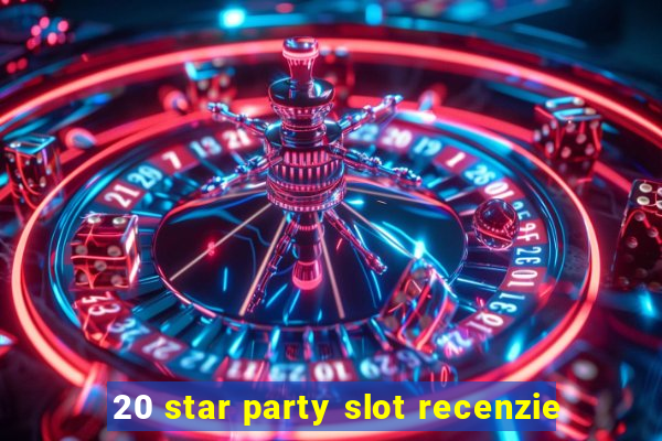 20 star party slot recenzie