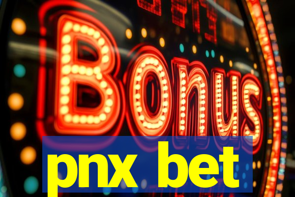 pnx bet