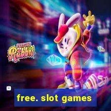 free. slot games