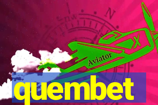 quembet