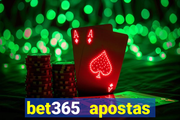 bet365 apostas esportivas online