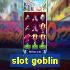 slot goblin