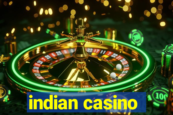 indian casino