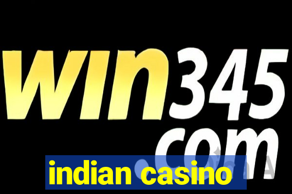 indian casino