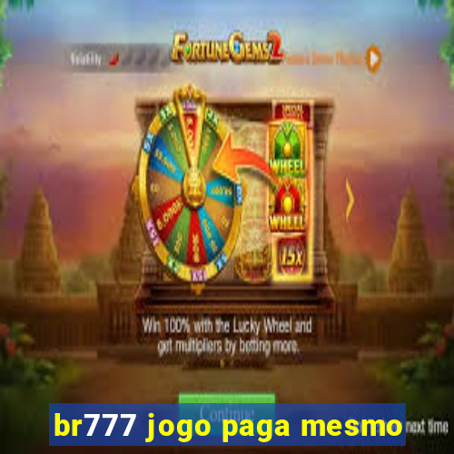 br777 jogo paga mesmo