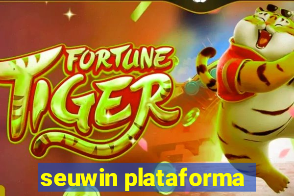 seuwin plataforma