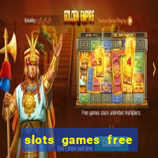 slots games free for fun