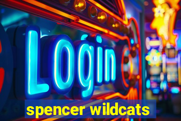 spencer wildcats