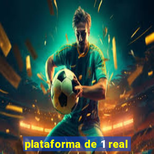 plataforma de 1 real