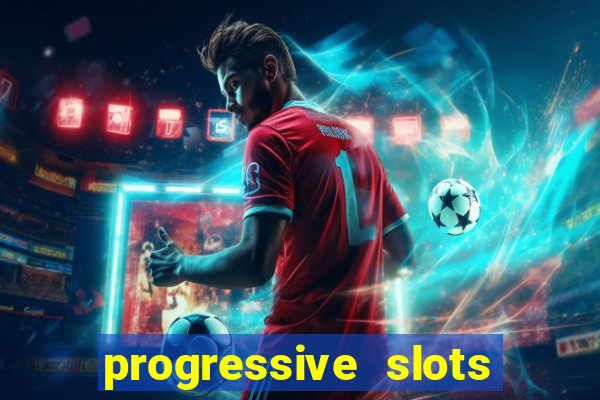 progressive slots in las vegas