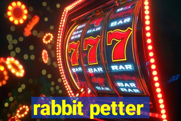 rabbit petter