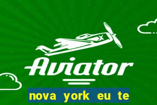 nova york eu te amo filme