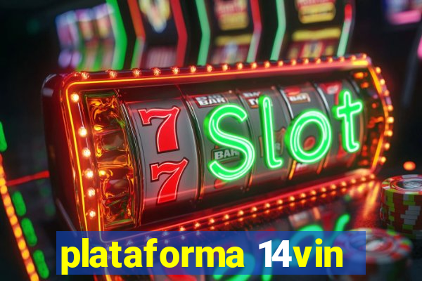 plataforma 14vin