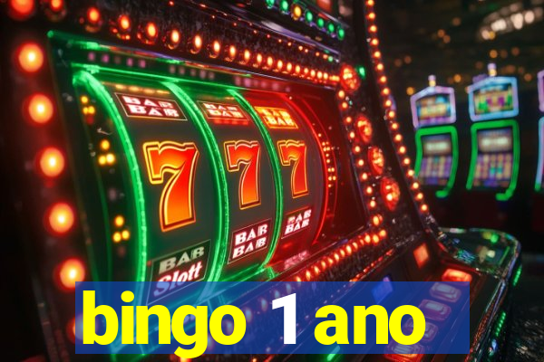 bingo 1 ano