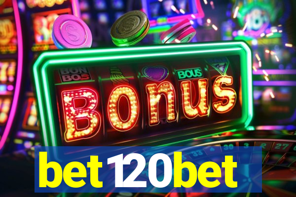 bet120bet