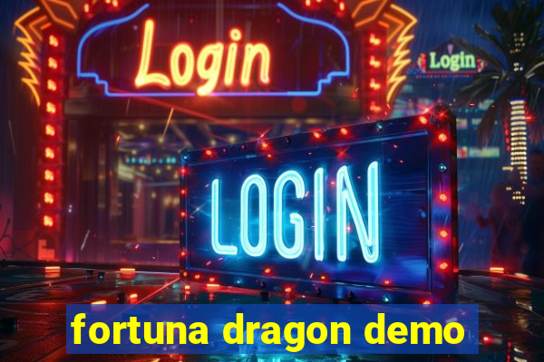 fortuna dragon demo