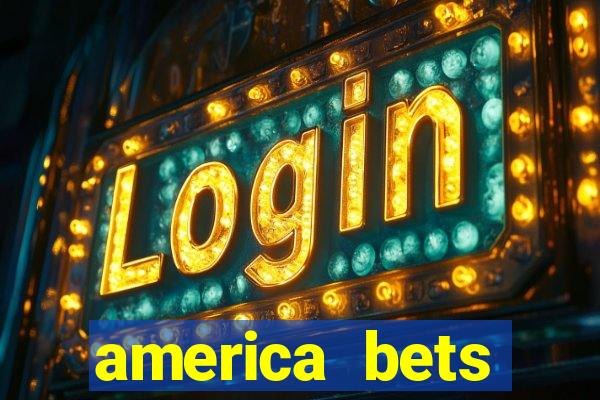 america bets apostas online