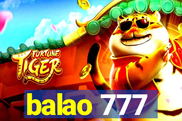 balao 777