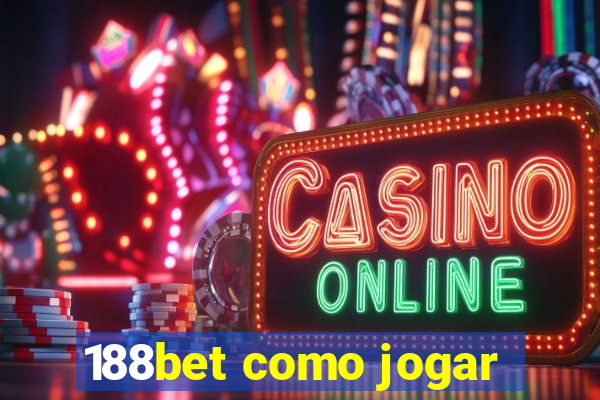 188bet como jogar