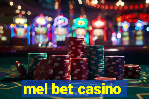 mel bet casino