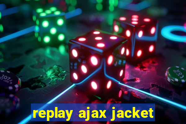 replay ajax jacket