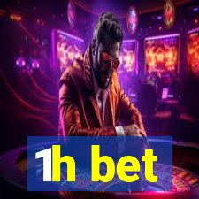 1h bet