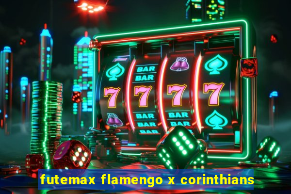 futemax flamengo x corinthians