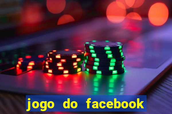 jogo do facebook candy crush saga