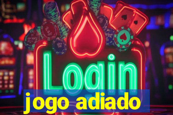 jogo adiado