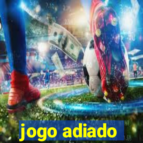 jogo adiado