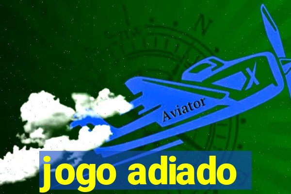 jogo adiado