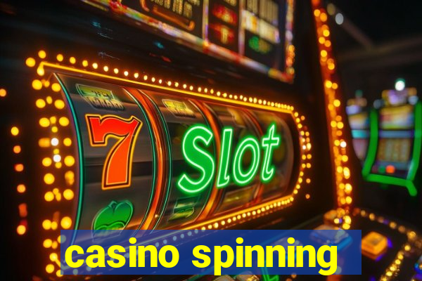 casino spinning