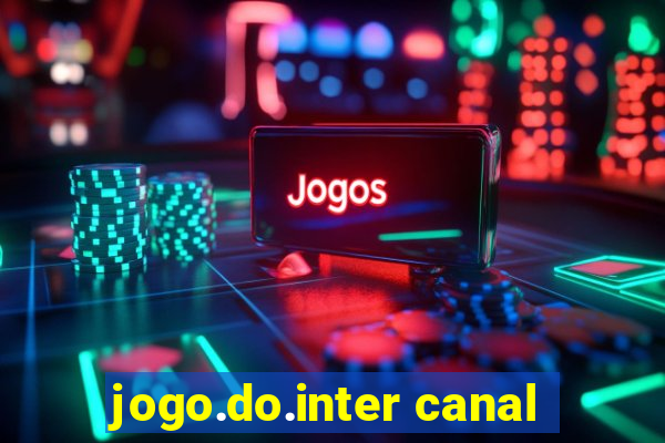 jogo.do.inter canal