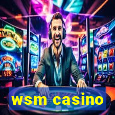 wsm casino