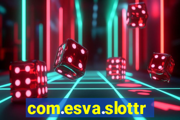 com.esva.slottra.verty