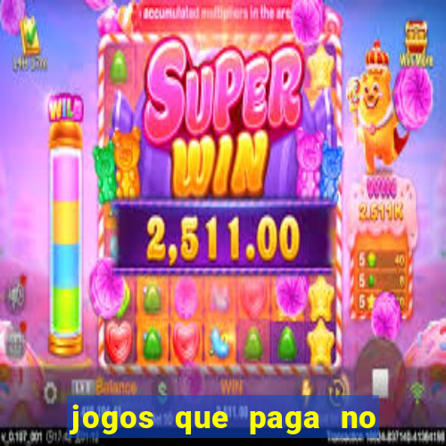 jogos que paga no pix sem depósito