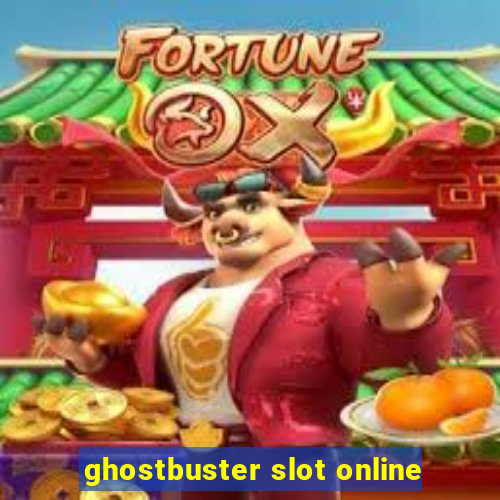 ghostbuster slot online