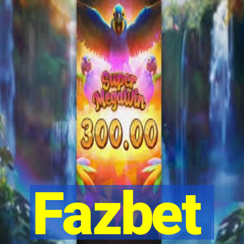 Fazbet