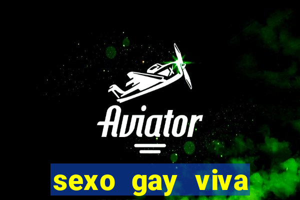 sexo gay viva local santos