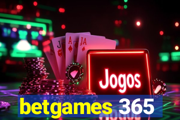 betgames 365