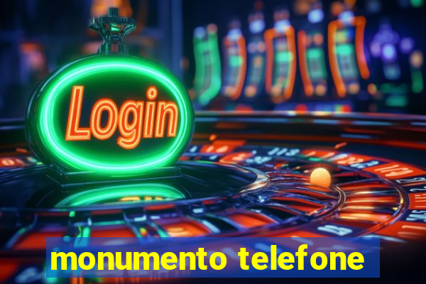 monumento telefone