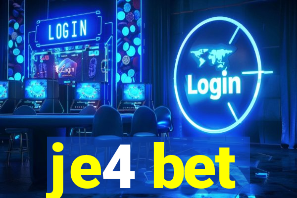 je4 bet