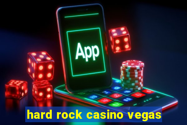 hard rock casino vegas