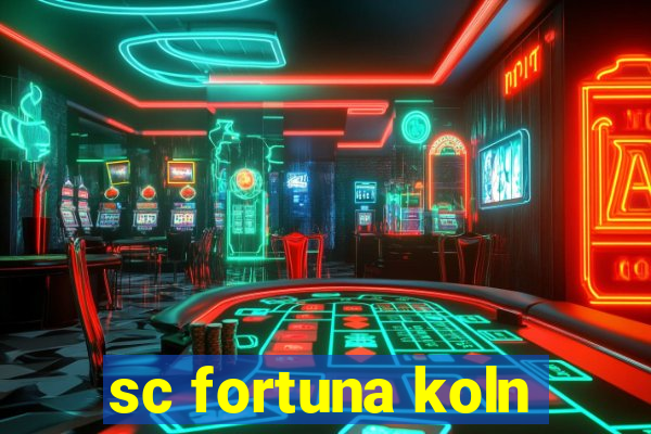 sc fortuna koln